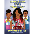 A Prayer For Nahna