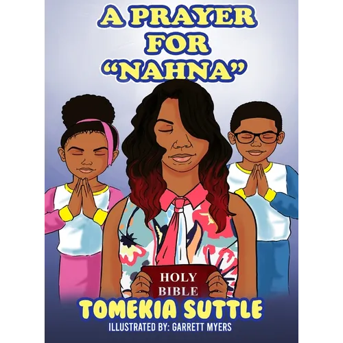 A Prayer For Nahna