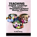 Teaching English Language Learners in Secondary Subject Matter Classes 2nd Edition