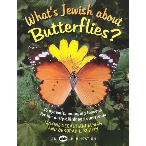 What's Jewish about Butterflies?