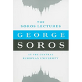 The Soros Lectures: at the Central European University