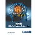 Tinnitus: Clinical and Research Perspectives