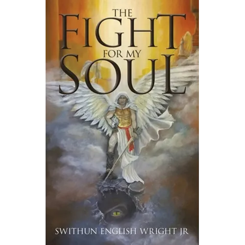 The Fight for My Soul