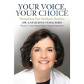 Your Voice, Your Choice: Personalizing Your Healthcare Decisions