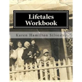 Lifetales Workbook: Writing Your Life Stories