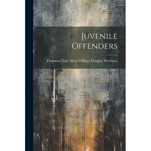 Juvenile Offenders