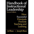 Handbook of Instructional Leadership: How Successful Principals Promote Teaching and Learning