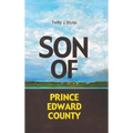 Son of Prince Edward County