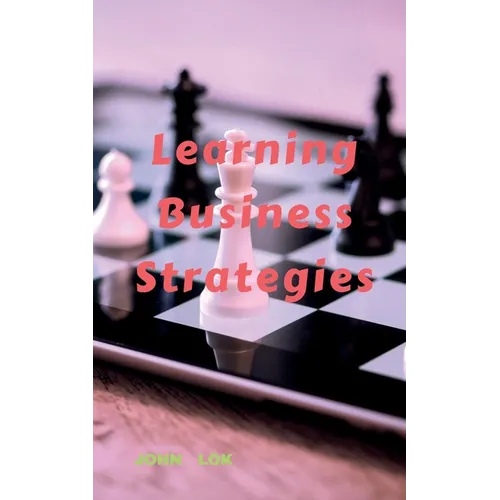 Learning Business Strategies