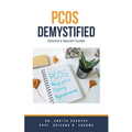Pcos Demystified: Doctor's Secret Guide