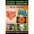 Rogers' School of Herbal Medicine Volume 14: The Skin