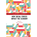How Social Forces Impact the Economy