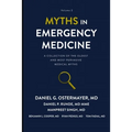 Myths in Emergency Medicine Volume 2