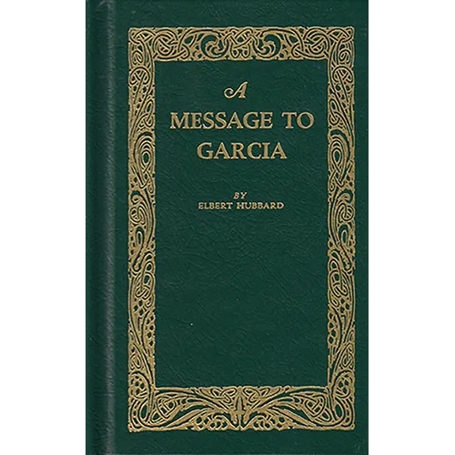 A Message to Garcia