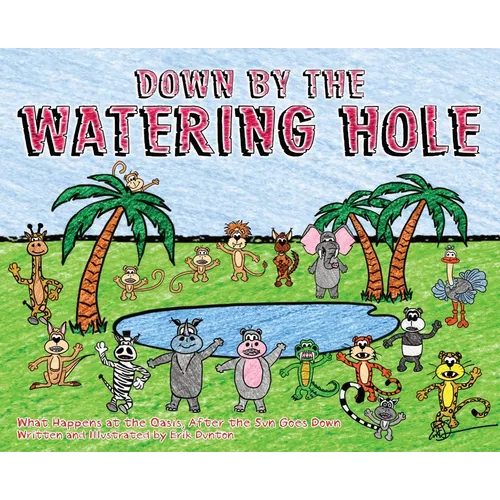 Down by the Watering Hole: What Happens at the Oasis, After the Sun Goes Down