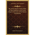 The Twelve Houses of the Zodiac in Their Relations to the Twelve Organic Structures of the Human Constitution