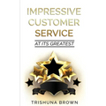 Impressive Customer Service: at its greatest