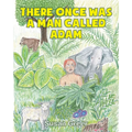 There Once Was a Man Called Adam