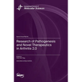 Research of Pathogenesis and Novel Therapeutics in Arthritis 2.0
