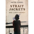Straitjackets and Lunch Money: A 10-Year-Old in a Psychosomatic Ward