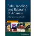 Safe Handling and Restraint of Animals: A Comprehensive Guide