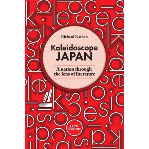 Kaleidoscope Japan: A nation through the lens of literature