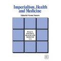 Imperialism, Health and Medicine