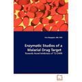 Enzymatic Studies of a Malarial Drug Target