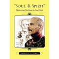 Soul & Spirit''