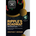 Ripple's Roadmap: A Vision for Faster, Efficient Worldwide Financial Flows