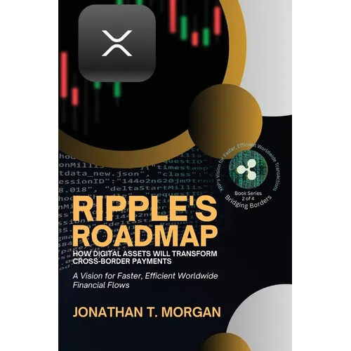 Ripple's Roadmap: A Vision for Faster, Efficient Worldwide Financial Flows