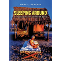 Sleeping Around .... Challenging My Comfort Zone