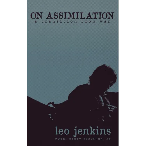 On Assimilation: A Transition from War