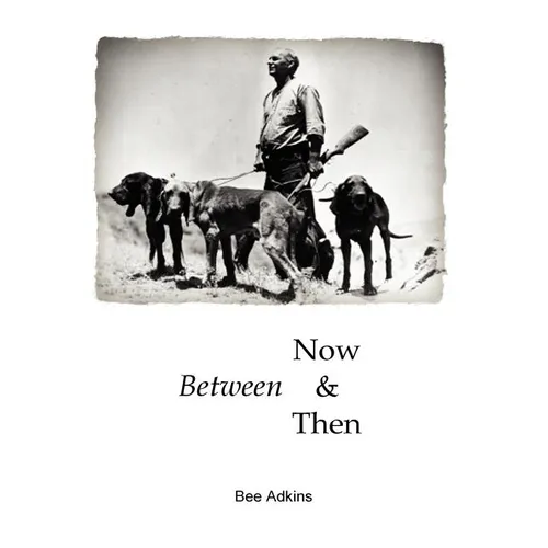 Between Now and Then