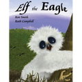Elf the Eagle