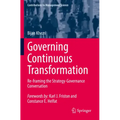 Governing Continuous Transformation: Re-Framing the Strategy-Governance Conversation