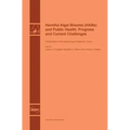 Harmful Algal Blooms (HABs) and Public Health: Progress and Current Challenges