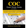 COC Exam Study Guide - 2021 Edition: 150 Certified Outpatient Coder Practice Exam Questions, Answers, and Rationale, Tips To Pass The Exam, Medical Te
