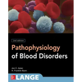 Pathophysiology of Blood Disorders, Second Edition
