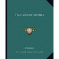 True Ghost Stories