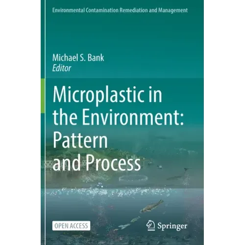 Microplastic in the Environment: Pattern and Process