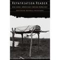 Repatriation Reader: Who Owns American Indian Remains?