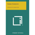 Noble Essences: A Book of Characters