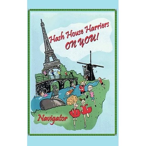 Hash House Harriers - On You!