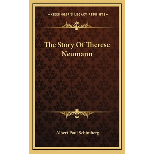 The Story Of Therese Neumann