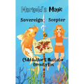 Marigold's Magic Sovereign's Scepter