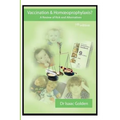 Vaccination & Homoeoprophylaxis?: A Review of Risks and Alternatives - 7th Edition