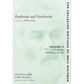 Daybooks and Notebooks: Volume II: Daybooks, December 1881-1891