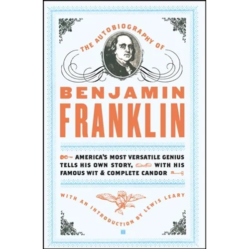 The Autobiography of Benjamin Franklin