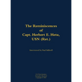 The Reminiscences of Capt. Herbert E. Hetu, USN (Ret.): 1929-2003